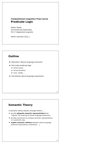 Predicate Logic  Stefan Thater  Universitt des Saarlandes  FR 4.7 Allgemeine Linguistik Winter