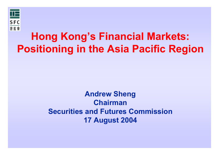 hong kong s financial markets positioning in the asia