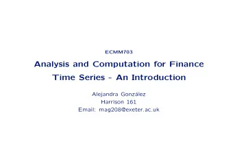 Analysis and Computation for Finance  Time Series - An Introduction  Alejandra Gonz  alez