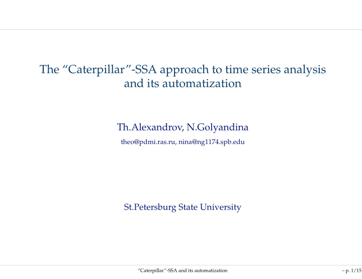 the caterpillar ssa approach to time series analysis and