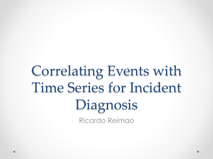 correlating events with time series for incident diagnosis