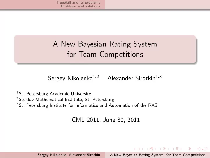 a new bayesian rating system for team competitions