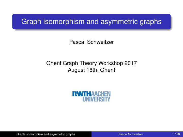graph isomorphism and asymmetric graphs