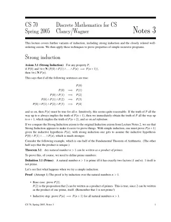 Notes 3  Spring 2005  Clancy/Wagner  This lecture covers further variants of induction, including