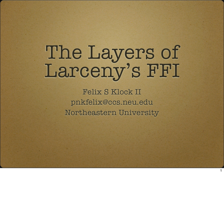 the layers of larceny s ffi