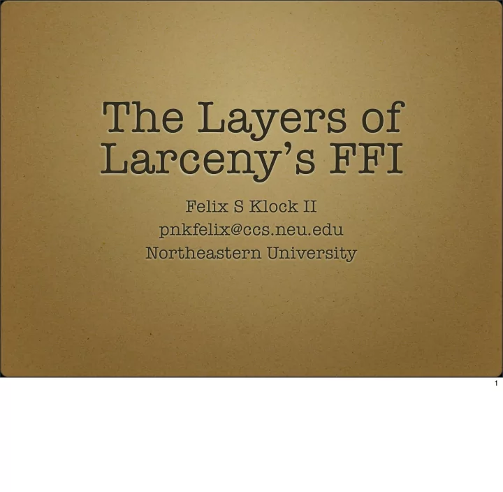the layers of larceny s ffi