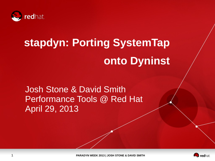 stapdyn porting systemtap onto dyninst