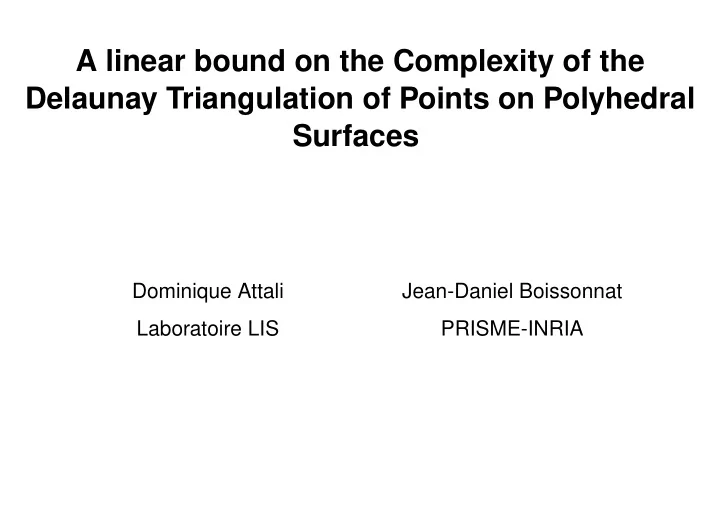 a linear bound on the complexity of the delaunay