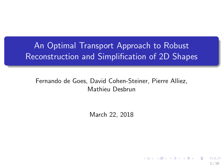 an optimal transport approach to robust reconstruction