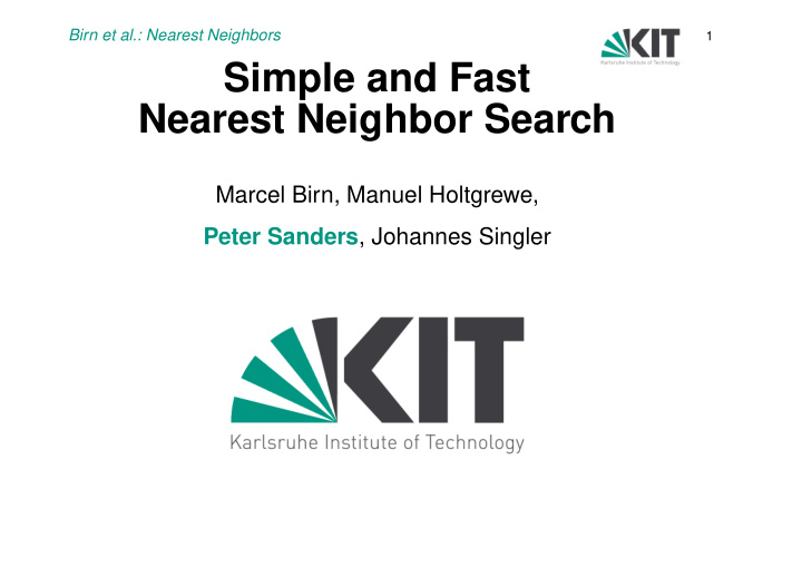 simple and fast nearest neighbor search