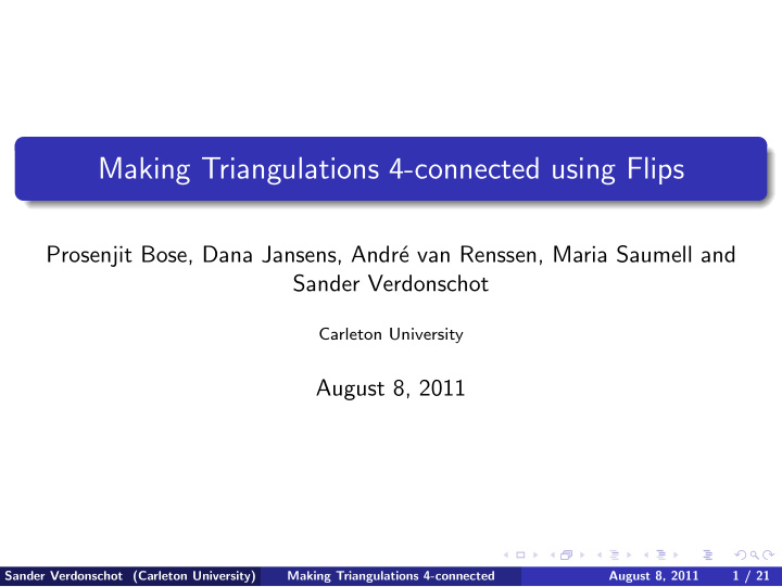 making triangulations 4 connected using flips