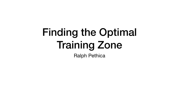 finding the optimal training zone