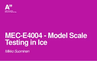 Testing in Ice  Mikko Suominen  Content of the lecture    Introduction    The course