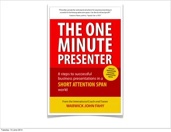 MINUTE  MINUTE  PRESENTER  PRESENTER  Endorsed  internationally  by business  8 steps to successful