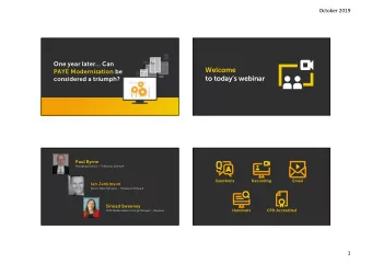 Welcome  PAYE Modernisation be  to todays webinar  considered a triumph?  Paul Byrne  Managing