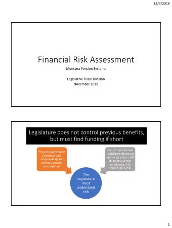 Financial Risk Assessment  Montana Pension Systems  Legislative Fiscal Division  November 2018