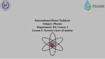 International House Tashkent  Subject: Physics  Department: ES, Course 1  Lesson 5. Newton's laws