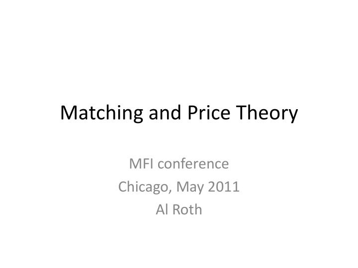 matching and price theory