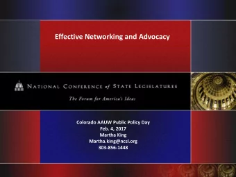 Colorado AAUW Public Policy Day  Feb. 4, 2017  Martha King  Martha.king@ncsl.org  303-856-1448  1