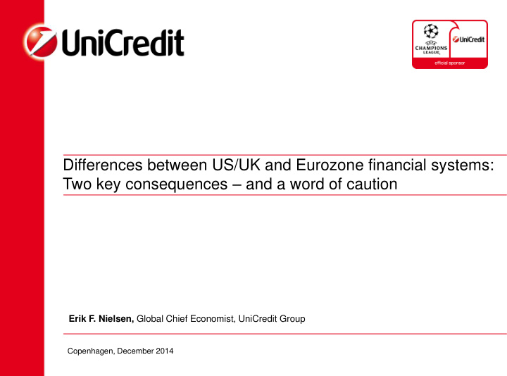 differences between us uk and eurozone financial systems