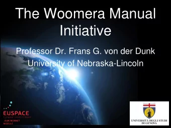 Initiative  Professor Dr. Frans G. von der Dunk  University of Nebraska-Lincoln  1  Contents  1.