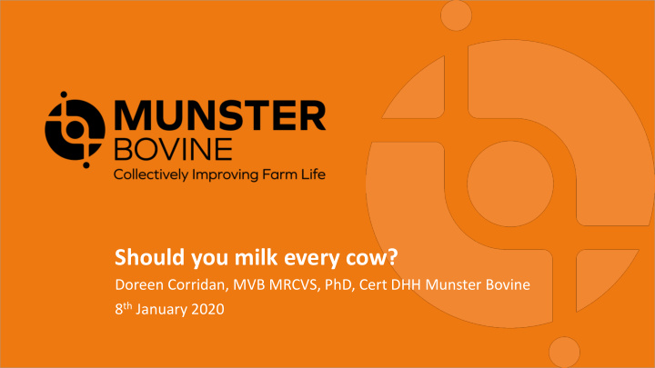 should you milk every cow