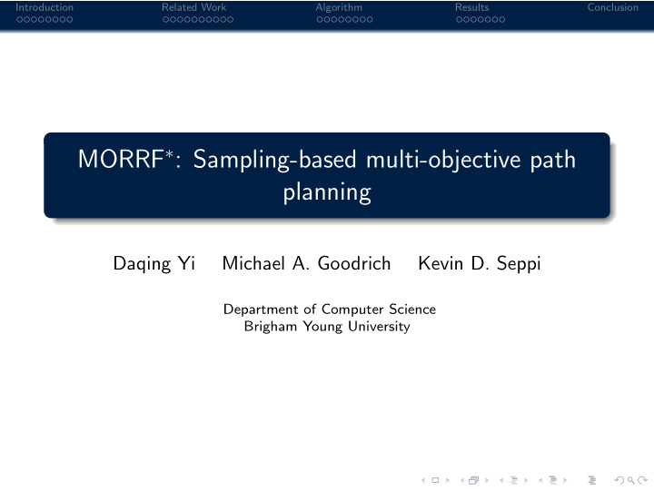 morrf sampling based multi objective path planning