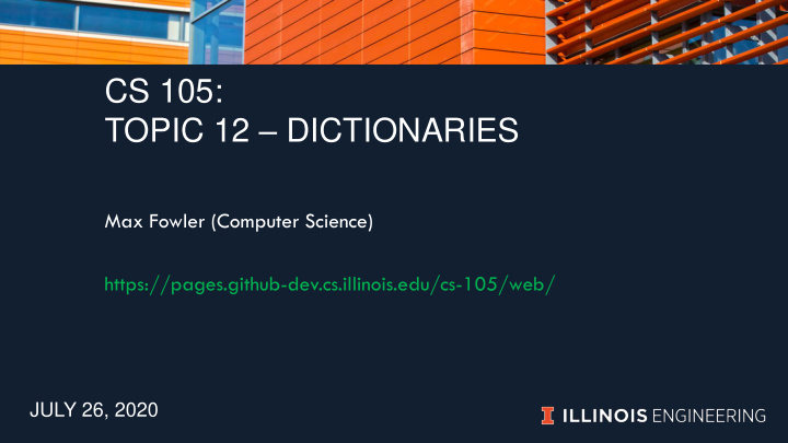 cs 105 topic 12 dictionaries