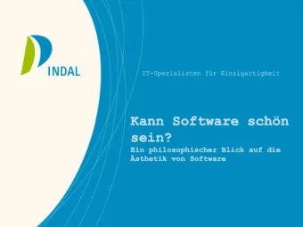 Kann Software schn  Kann Software schn  sein? sein?  Ein philosophischer Blick auf die  Ein