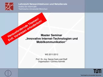 Master Seminar  Innovative Internet-Technologien und  Mobilkommunikation  WS 2011/2012  Prof.
