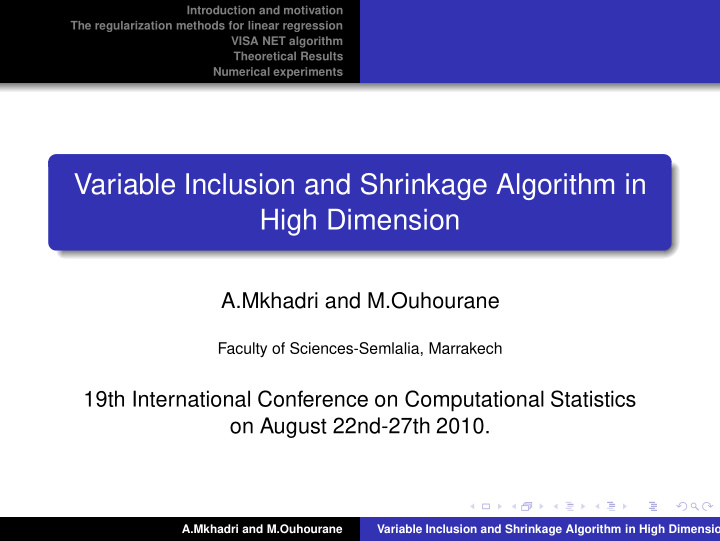 variable inclusion and shrinkage algorithm in high