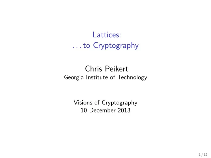 lattices to cryptography chris peikert