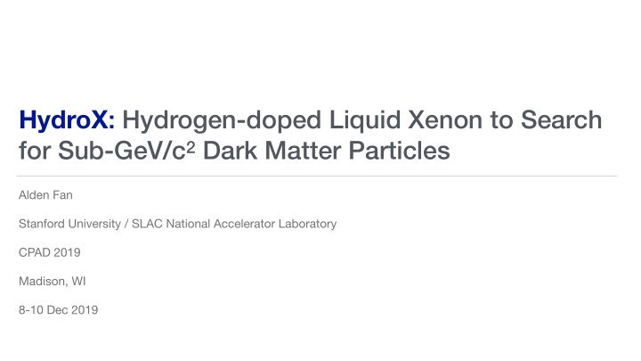 hydrox hydrogen doped liquid xenon to search for sub gev