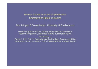 Pension futures in an era of globalisation  Germany and Britain compared  Paul Bridgen &amp; Traute