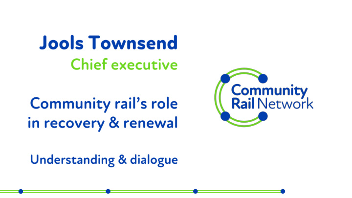 our take on community rail s role in recovery