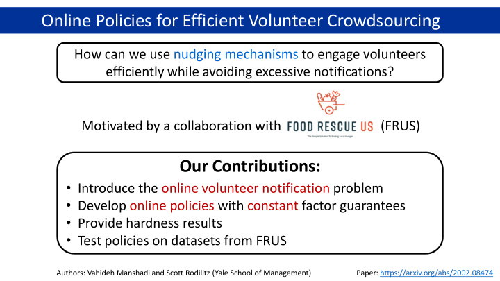 online policies for efficient volunteer crowdsourcing