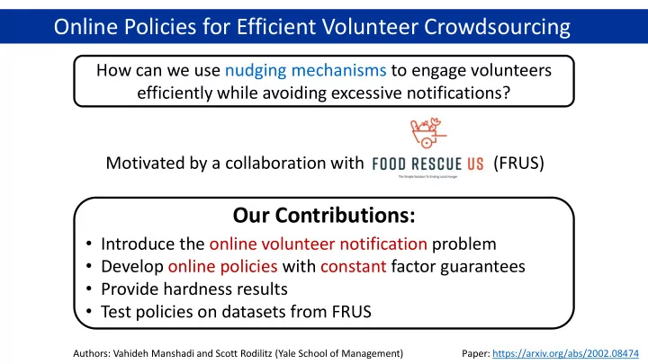 online policies for efficient volunteer crowdsourcing