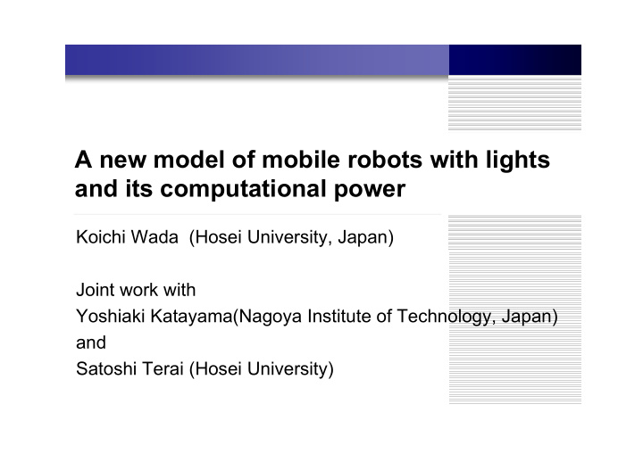 a new model of mobile robots with lights and its