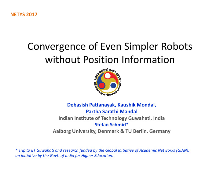 convergence of even simpler robots without position