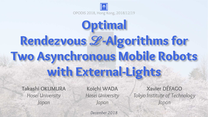 optimal rendezvous algorithms for two asynchronous mobile