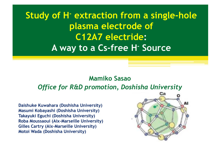 study of h extraction from a single hole plasma electrode