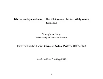 Global well-posedness of the NLS system for infinitely many  fermions  Younghun Hong  University of