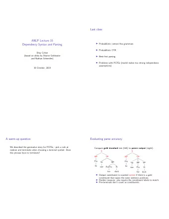 Last class  ANLP Lecture 15  Probabilistic context-free grammars  Dependency Syntax and Parsing