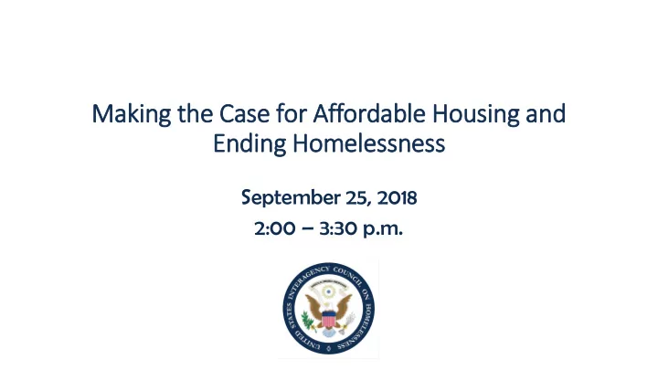making the case for affordable housing and ending