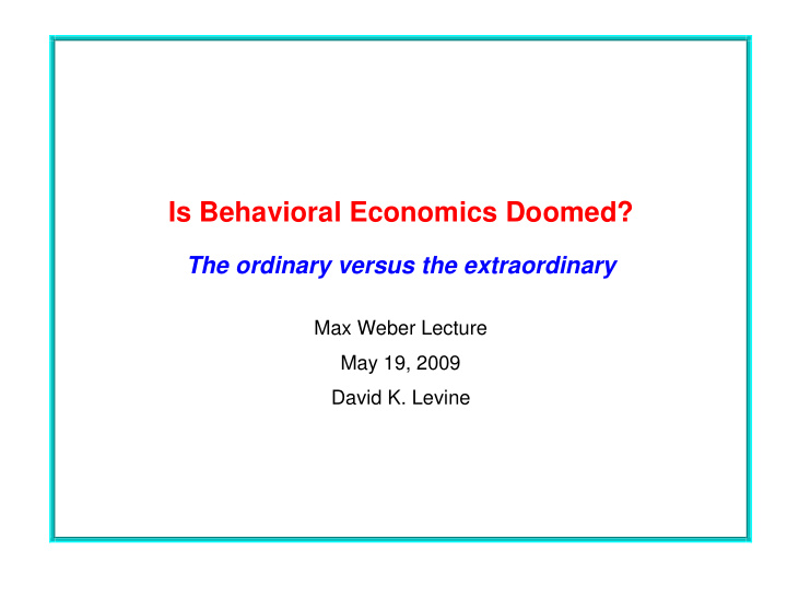 is behavioral economics doomed