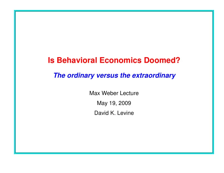 is behavioral economics doomed