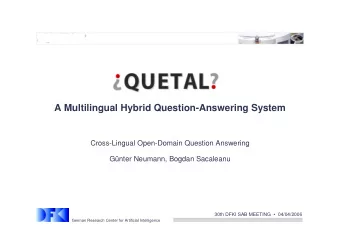 A Multilingual Hybrid Question-Answering System  Cross-Lingual Open-Domain Question Answering