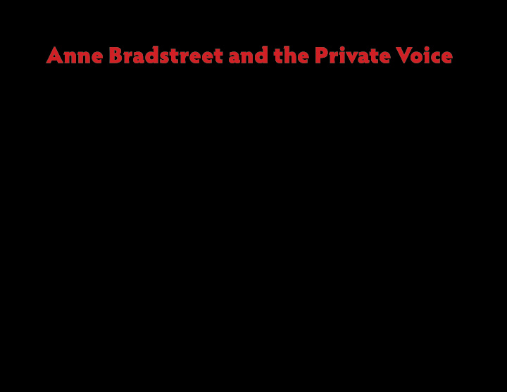 anne bradstreet and the private voice