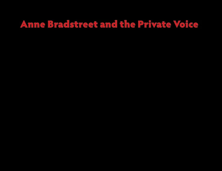 anne bradstreet and the private voice