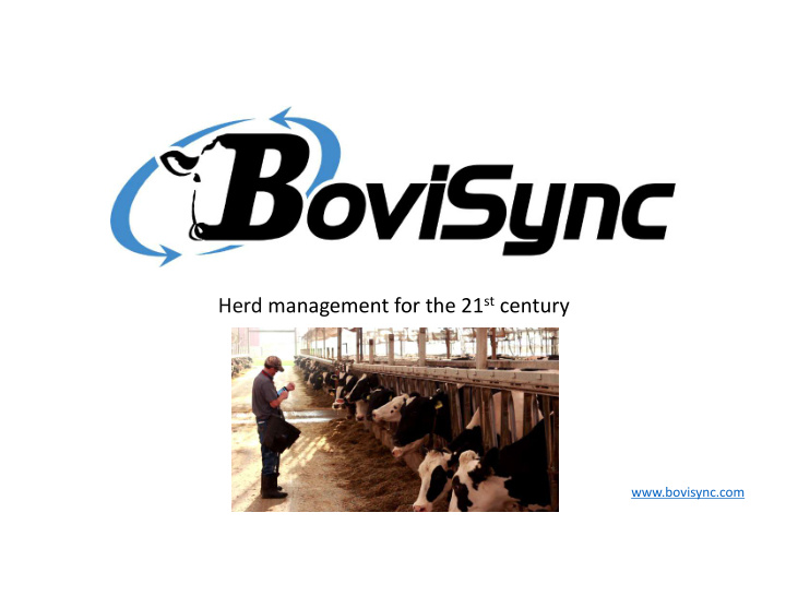 herd management for the 21 st century